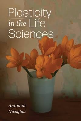 Plasticity in the Life Sciences